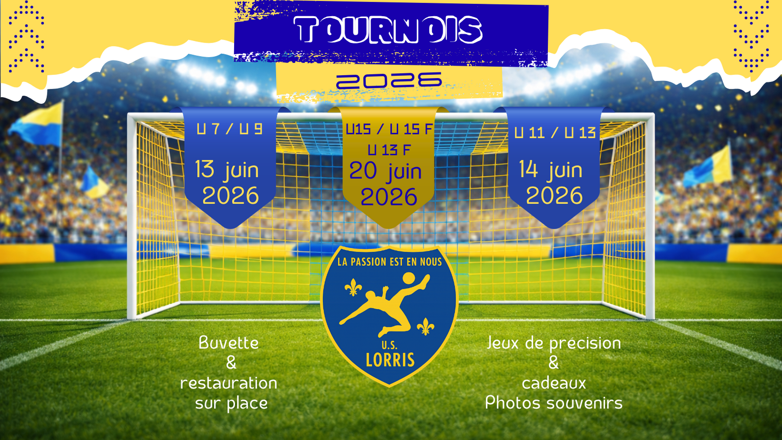 ⚽ Les tournois 2026 approchent ! ⚽
