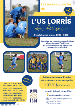 👨‍👩‍👧‍👦⚽ L'US LORRIS au féminin ! ⚽👨‍👩‍👧‍👦