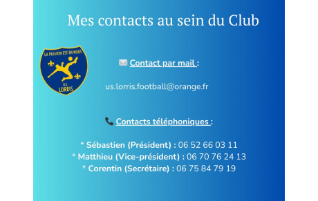 ℹ️ Besoin d'informations sur l'US Lorris ?